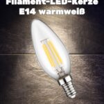 Filament LED Kerze warmweiß mit E14 Fassung