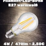 Filament LED Birne warmweiß mit E27 Fassung