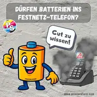 Dürfen Batterien ins Festnetz Telefon?