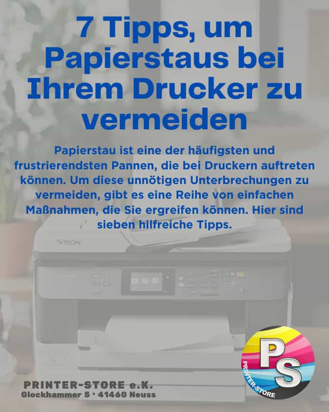 7 Tipps – Papierstaus vermeiden